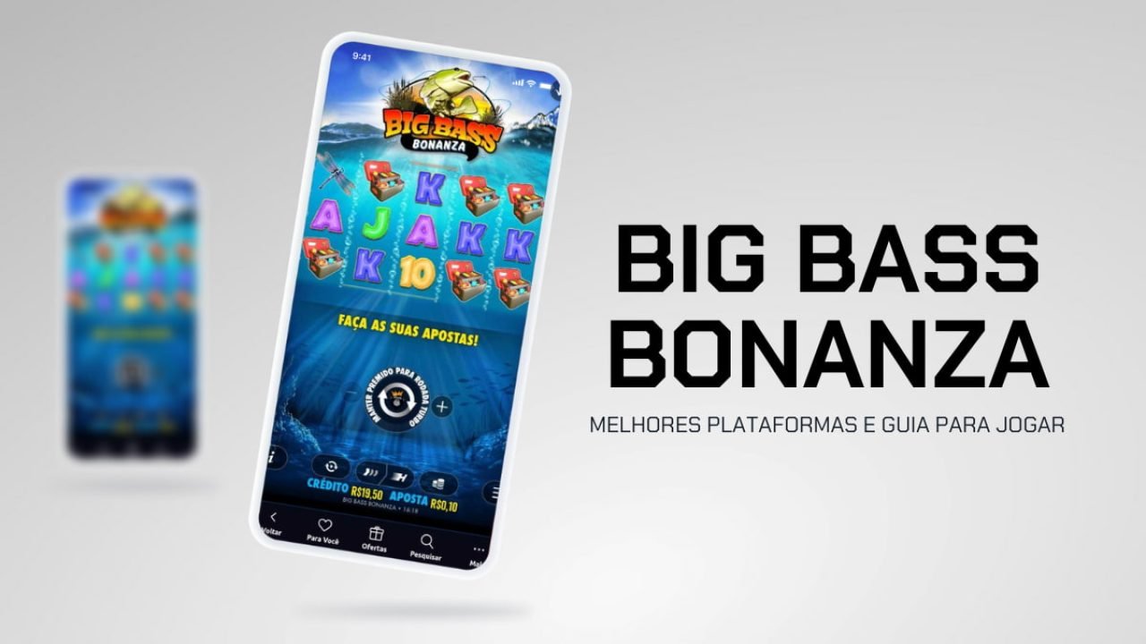 Plataformas para jogar Big Bass Bonanza — Foto: N/A