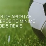 casas-de-apostas-5-reais